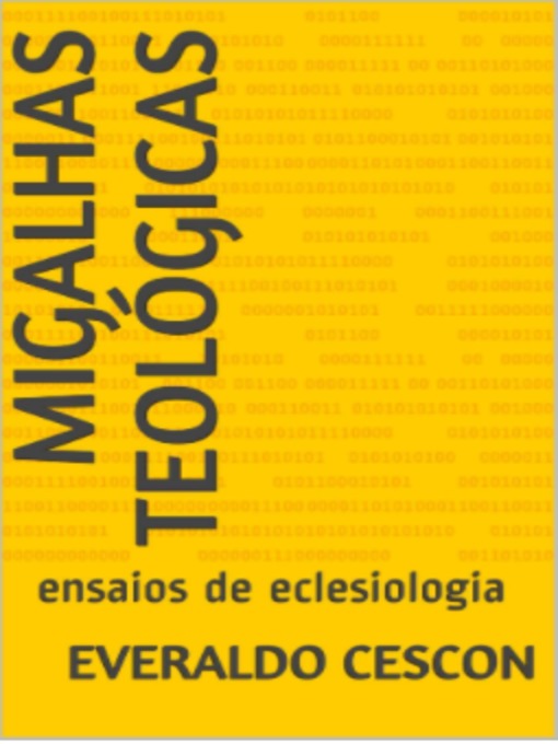 Title details for Migalhas teológicas by Everaldo Cescon - Available